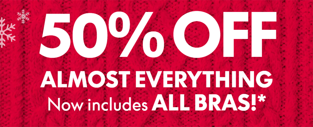 Beat the Black Friday Rush. 50% off almost everything. Beat the Black Friday Rush. 50% off almost everything.